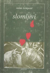 Milan Krmpotić SLOMLJIVI