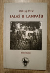 Milivoj Prćić : Salaš u lampašu (monodrame)