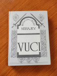 Milutin Cihlar Nehajev - Vuci