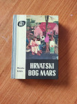 Miroslav Krleža - Hrvatski Bog Mars
