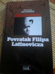 Miroslav Krleža POVRATAK FILIPA LATINOVICZA