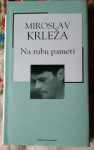 Miroslav Krleža:Na rubu pameti