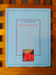 Nečastivi iz ruže Luko Paljetak DORA KRUPIĆEVA ZAGREB 2008