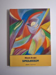 Nikola Kraljić -  Simulakrum