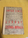 Novak Simić, Ljubav Stjepana Obrdalja, 1958.