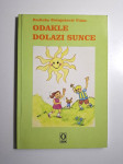 Odakle dolazi sunce - Radinka Bošnjaković Vidas