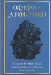 OLD STAN OR A FOOL FOOLED - Marin Držić
