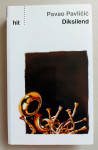 PAVAO PAVLIČIĆ: DIKSILEND / HIT BIBLIOTEKA