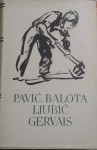 Pavić, Balota, Ljubić, Gervais – Izabrana djela