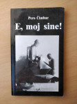 Pero Čimbur - E, moj sine!
