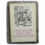 Pet stoljeća hrvatske književnosti: Ljubo Wiesner, Nikola Polić