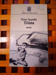 Petar Šegedin Tišina (novele) NZMH ZAGREB 1982