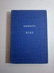 Ranko Marinković : Ruke
