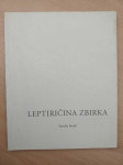 Sandra Stojić - Leptiričina zbirka