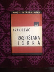 Silvije Strahimir Kranjčević, Rasprštana iskra (izabrane pjesme), 1958
