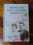 SKRIVENI SVIJET SILVIJA STRAHIMIRA KRANJČEVIĆA DANIEL MIŠČIN