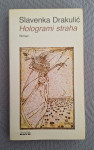 Slavenka Drakulić - Hologrami straha