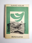 Slavko Kolar : Pripovijetke