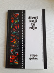 Stipe Golac-Život koji to nije (2010.)