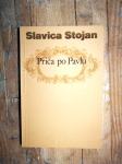Stojan, Slavica - Priča po Pavlu