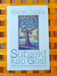 Subjekt kao Gost Zuppa, Vjeran  DURIEUX ZG 2014