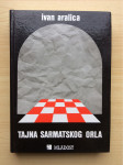 Tajna sarmatskog orla - Ivan Aralica