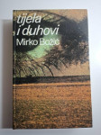 Tijela i duhovi - Mirko Božić