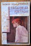 TRČANJE ZA VJETROM Ramon Diaz Eterovic