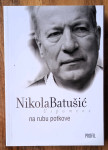 USPOMENE NA RUBU POTKOVE Nikola Batušić