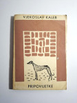 Vjekoslav Kaleb : Pripovijetke