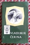 Vladimir Čerina - Pjesme, proza, članci, eseji i zapisi