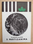 Vladimir Nazor - S partizanima