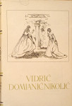 Vladimir Vidrić, Dragutin Domjanić, Mihovil Nikolić - Pjesme