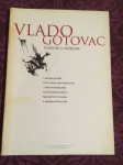 Vlado Gotovac, Posude s vatrom, 2005.