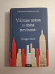 Vrijeme seksa u doba nevinosti - Drago Hedl