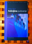 William Trevor: FELICIJINO PUTOVANJE ZAGREB 2000
