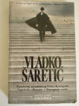 Zagorka, Vladko Šaretić NOVO