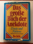 Das grosse Buch der Anekdote, Ernstes und Heiteres