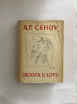 Drama u lovu - A.P. Čehov
