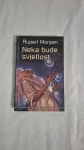 Rupert Morgan - Neka bude svjetlost