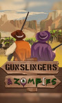 Gunslingers & Zombies