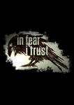 In Fear I Trust Collection STEAM Key