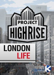 Project Highrise: London Life STEAM Key