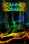 Scanner Sombre