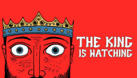 The King is Watching