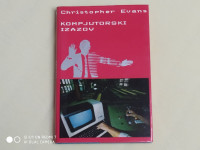 Christopher Evans:Kompjutorski izazov
