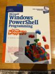Windows Powershell Programming for The absolute beginner