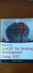 ArcGIS for Desktop Development Using .NET