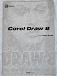 COREL  DRAW  8 - OSNOVNE UPUTE  ZA  PROGRAMSKI  PAKET