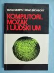 Nenad Miščević i dr. (ur.) – Kompjutori, mozak i ljudski um (S8)
